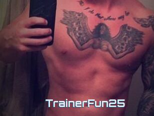 TrainerFun25