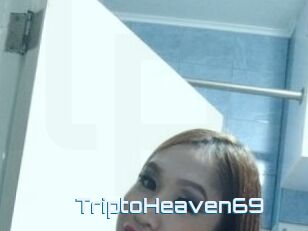 TriptoHeaven69