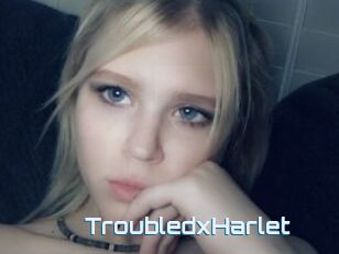 TroubledxHarlet