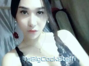 TsBigCockSteffi