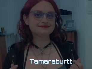 Tamaraburtt