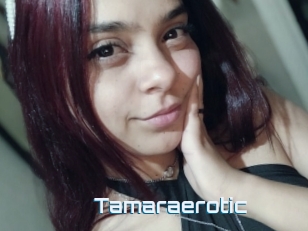 Tamaraerotic
