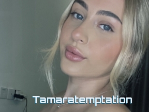 Tamaratemptation