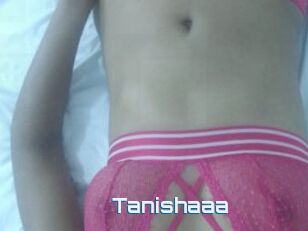 Tanishaaa