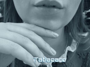 Tatiacaro
