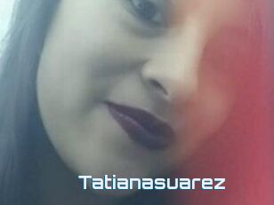 Tatianasuarez