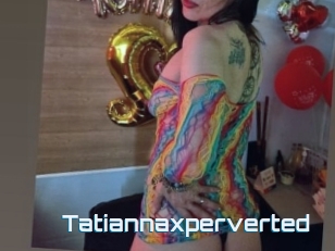 Tatiannaxperverted