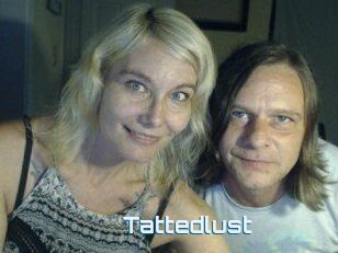 Tattedlust