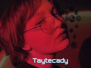 Taytecady