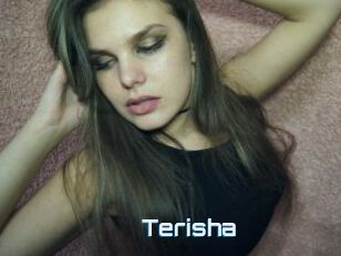 Terisha