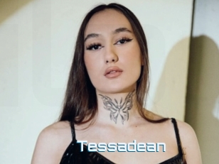 Tessadean