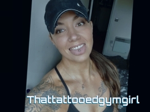 Thattattooedgymgirl