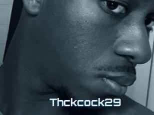 Thckcock29