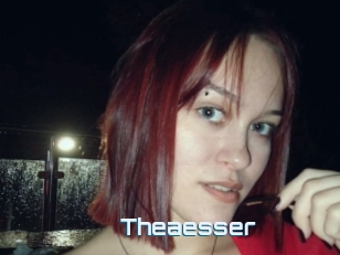 Theaesser