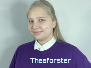 Theaforster