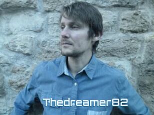 Thedreamer82
