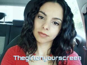 Thegirlonyourscreen_