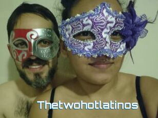 Thetwohotlatinos