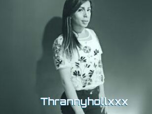Thrannyhollxxx