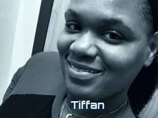 Tiffan