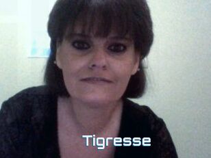 Tigresse
