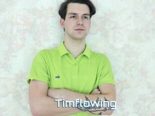Timflowing
