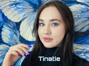 Tinatie