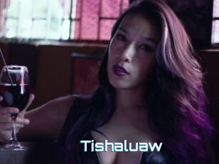 Tishaluaw