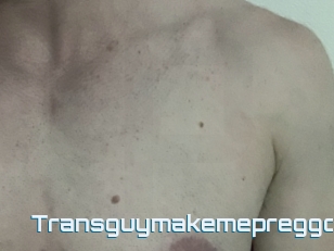 Transguymakemepreggo