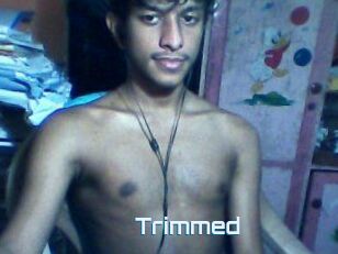 Trimmed