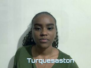 Turquesaston