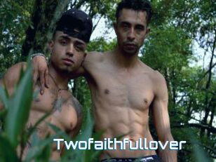 Twofaithfullover