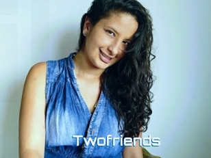 Twofriends