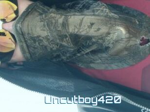 Uncutboy420