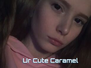Ur_Cute_Caramel