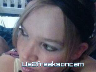 Us2freaksoncam