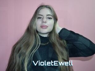 VioletEwell