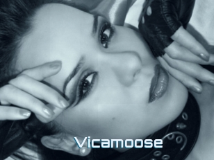 Vicamoose