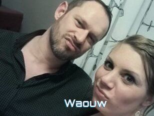 Waouw