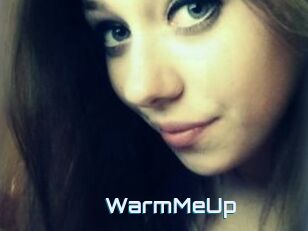 WarmMeUp