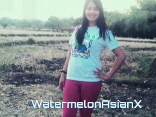 WatermelonAsianX