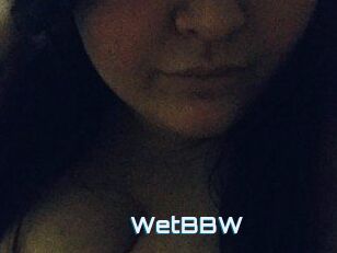 WetBBW