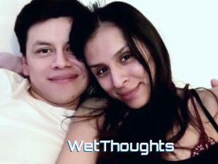 WetThoughts