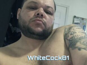 WhiteCock81