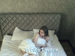 WhiteTwerk
