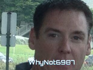 WhyNot6987