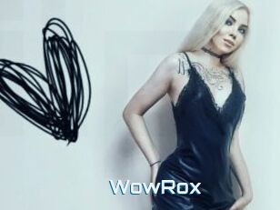 WowRox