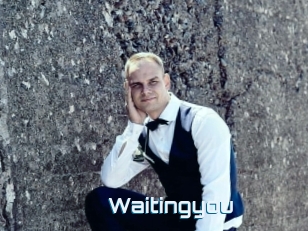 Waitingyou