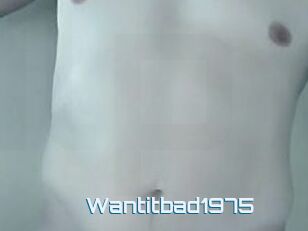 Wantitbad1975