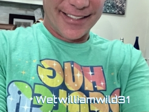 Wetwilliamwild31